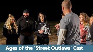 Real Ages of the Street Outlaws Cast Members 2024