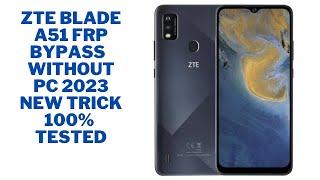 ZTE Blade  A51 FRP Bypass Google Account unlock Without PC 2023