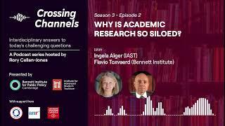 Crossing Channels - The world’s problems are interdisciplinary – why is academic research so siloed?