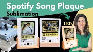 Awesome gift Idea How to Make LED Spotify Song Plaques with Sublimation