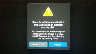 security settings do not allow this mac to use an external startup disk fix 2023