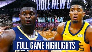 UTAH JAZZ vs NEW ORLEANS PELICANS - FULL GAME HIGHLIGHTS  2019-20 NBA Season