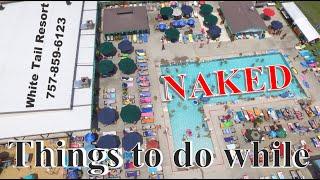 Things to do at White Tail Nudist Resort