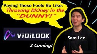 Vidilook.io 2.0 Sam Lee Disables Vidilook 1 Withdrawals and Plans To Re-Scam Victims  Updates News