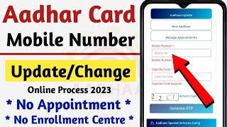 How to Change Mobile Number In Aadhar Card  How Can I Update My Mobile Number In Aadhar Card Online