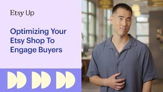 Optimizing Your Etsy Shop To Engage Buyers  Etsy Up 2024