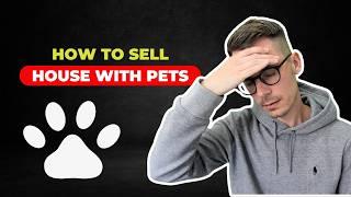 Top Tips for Selling a Home with Dogs and Cats Pets  Expert Advice 