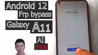 Samsung galaxy A11 Frp Bypass Google Account Android 12