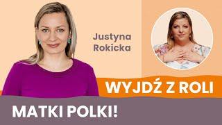 Justyna Rokicka Jesteśmy pierwszym pokoleniem świadomych rodziców.  Zrób z życia Arcydzieło #20