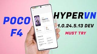 Poco F4 HyperVn Edition 1.0.24.5.13 Review Smooth Experience Better Performance Good Customization