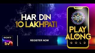 KBC 12 2020 Play Along GOLD Har Din 10 Lakhpati