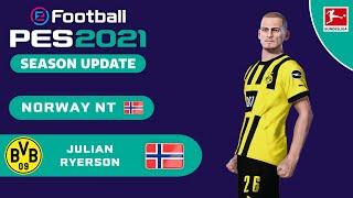 J. RYERSON face+stats Borussia Dortmund  Norway NT How to create in PES 2021