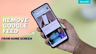 Disable Left Swipe Google News Feed on OnePlus Realme & Other Phones  Remove Google Discover