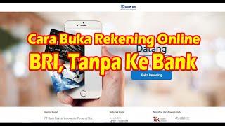 Cara Membuat Rekening BRI secara Online Tanpa Pergi ke Bank