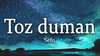 Sefo - Toz Duman SözleriLyrics