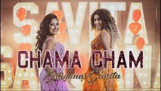 Sanjana X Savita Singh - Chama Cham Official Music Video 2023 Bollywood Refix