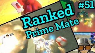 Ranked Mario Kart 8 Deluxe - Prime Mate #51