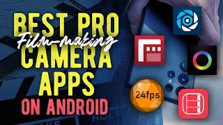 Best PROFESSIONAL Camera Apps on ANDROID in 2024  Filmic Pro alternatives?