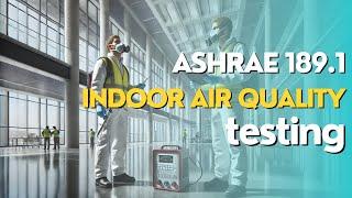 ASHRAE 189.1 Baseline Indoor Air Quality Testing