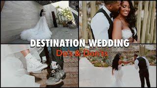 DESTINATION WEDDING DOS AND DONTS - SOLAZ CABO