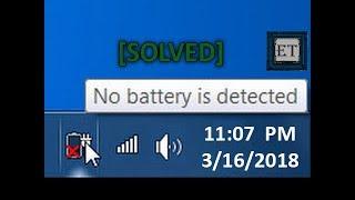 No Battery Is Detected  Windows Laptop Battery Problem Solved 6 Fixes