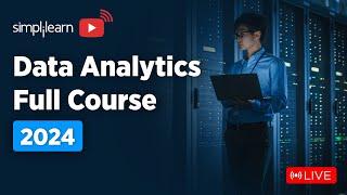 Data Analytics Full Course  Data Analytics Training On LIVE  Data Analytics  2024  Simplilearn