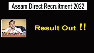 Assam Direct Recruitment Result Out 2022
