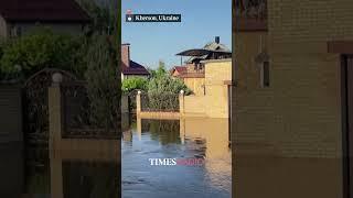 Kherson dam destruction Ukrainians trapped and houses partially submerged