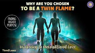 5 Profound Reasons You Were Chosen As Twin Flame 