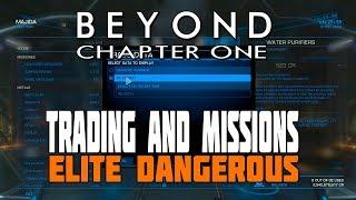 Elite Dangerous Beyond - New Mission Rewards and Trading System