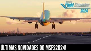 MSFS2024 ÚLTIMAS NOVIDADES do mês de SETEMBRO + BATE PAPO XBOX