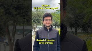 •Bölüm 1  Boğaziçi Mezunu 4 Haftalık Satış Uzmanı #tercih2024 #boğaziçi #maaş #maaşvideosu