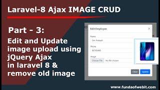 Laravel Ajax Image CRUD 3 Edit and Update image upload using Ajax in laravel 8 & remove old image