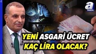 Yeni Asgari Ücret Ne Kadar Olacak? Brüt Ve Net Asgari Üvret Rakamlarını Faruk Erdem Açıkladı