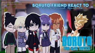  BORUTO friends React to boruto two blue vortexno Ships1? manga spoiler 