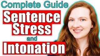 Sentence Stress and Intonation in English The Complete Guide