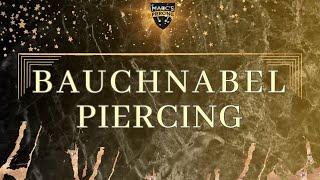 BAUCHNABELPIERCING 1 Woche nach der OP -  Marcs Piercing TV