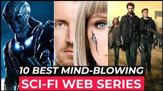 Top 10 Best SCI FI Series On Netflix Amazon Prime HBO MAX  Top Sci Fi Web Series To Watch In 2022