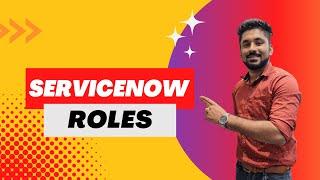 ServiceNow Roles