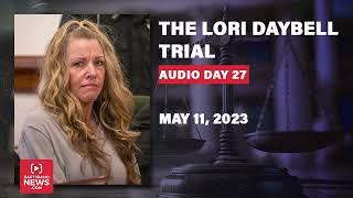 LISTEN Day 27 of Lori Vallow Daybell trial
