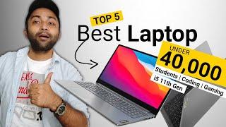 Top 5 Best Laptops Under 40000 in 2022Best Laptop Under 40000