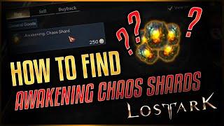 LOST ARK - Awakening Chaos Shards