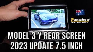 Tesla Model 3 Y Rear Screen Installation Guide Hansshow 7.5 Inch 2023