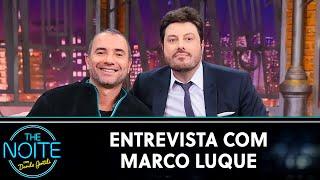 Entrevista com Marco Luque  The Noite 250822