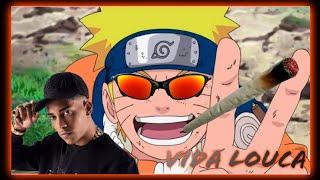 NARUTOVIDA LOUCA  《EDIT-AMV》60FPS