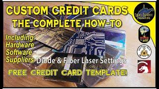 Complete Tutorial - Make a Custom Credit Card with a Laser Engraver and Lightburn