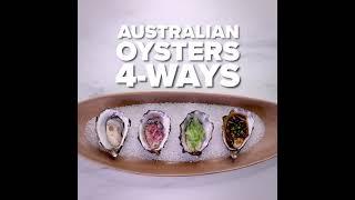 Great Australian Seafood x BuzzFeed Tasty - Australian Oysters 4-Ways