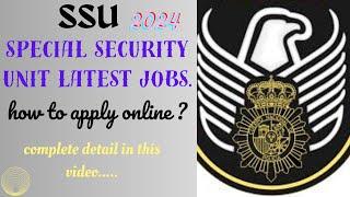 SSU 2024 Jobs  Special Security Unit 2024 New Jobs Sindh Police