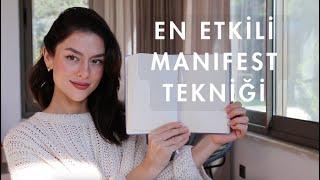 En Etkili Manifest Tekniği ile İstediğini Elde Et 