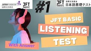 JFT BASIC Listening  Test With Answer 2024